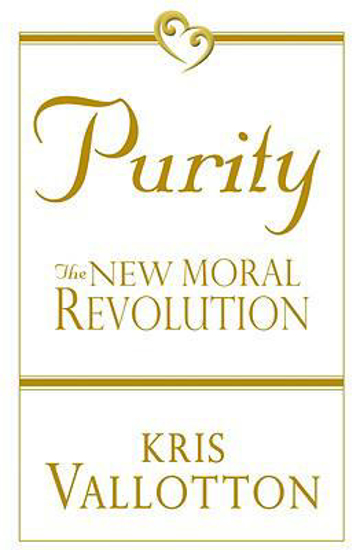 Picture of Purity the New Moral Revolution by Kris Vallotton