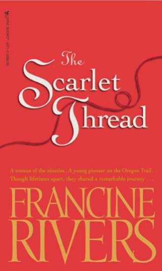 Picture of Scarlet Thread by Francine Rivers