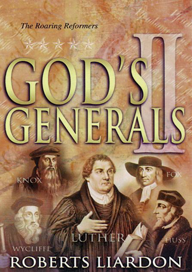 Picture of God's Generals II: The Roaring Reformers (paperback) by Roberts Liardon