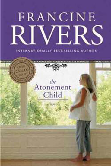 Picture of Atonement Child by Francine Rivers