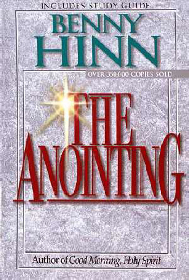 Picture of Anointing by Benny Hinn