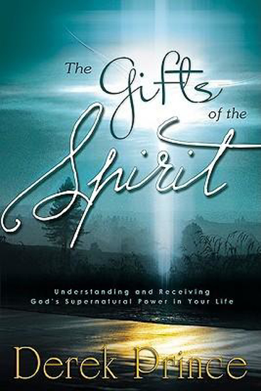 Picture of Gifts Of The Spirit by Derek Prince