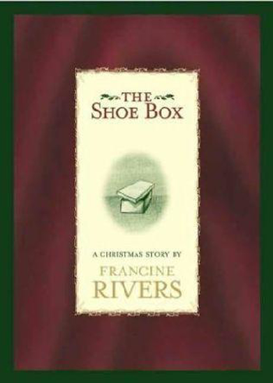 Picture of Shoe Box by Francine Rivers