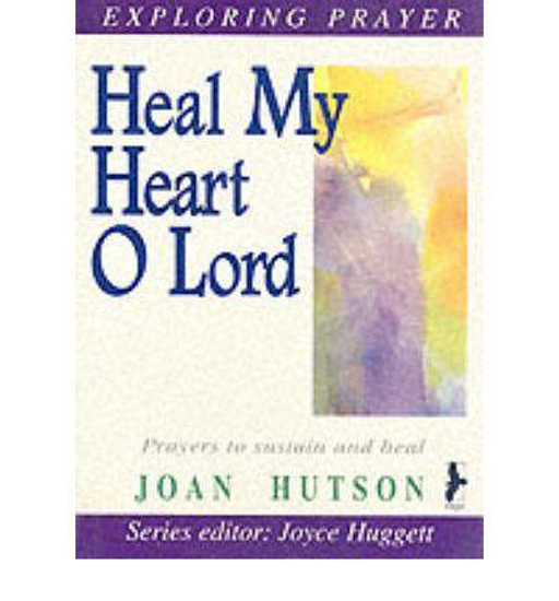 Picture of Heal My Heart O Lord by Joan Hutson