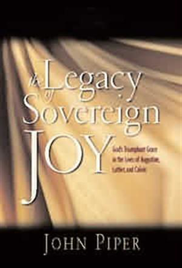 Picture of Legacy of Sovereign Joy by John Piper