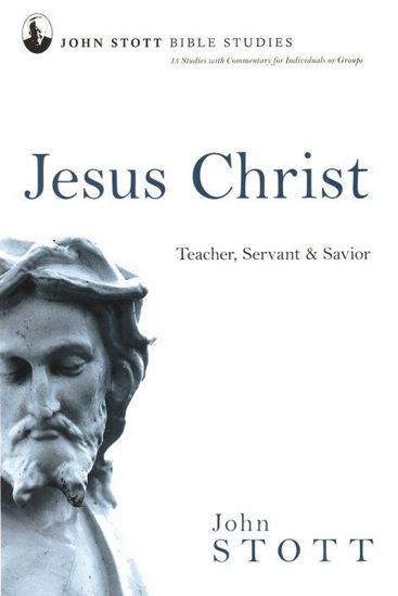 Picture of Jesus Christ (John Stott Bible Studies Ser) by John Stott