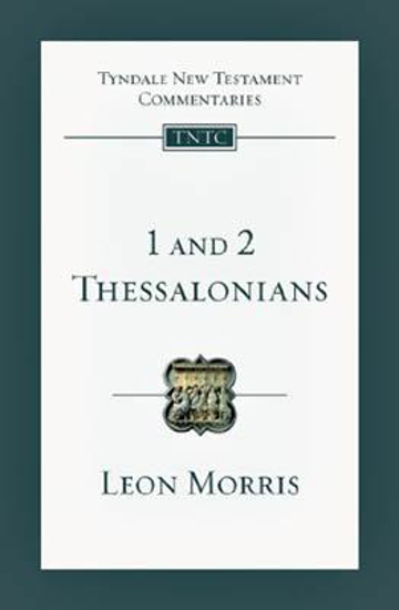 Picture of 1 & 2 Thessalonians (Tyndale NT Commentaries Ser) (Updated) by Leon Morris