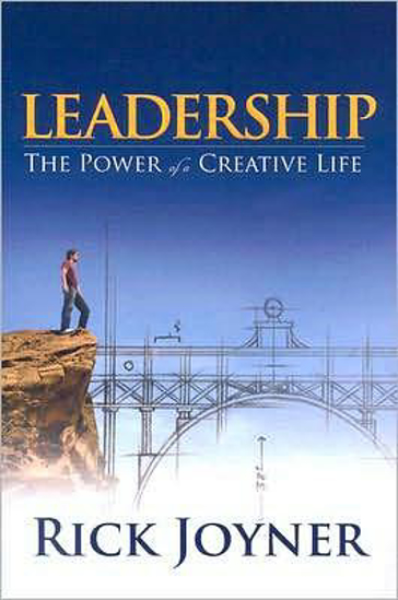 Picture of Leadership: Power of a Creative Life by Rick Joyner