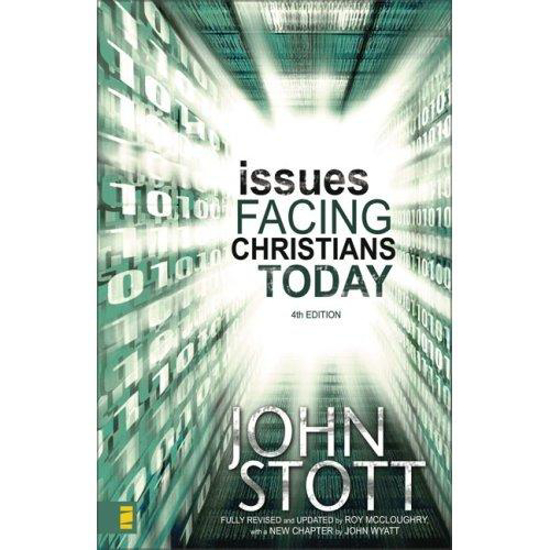 Picture of Issues Facing Christians Today by John Stott