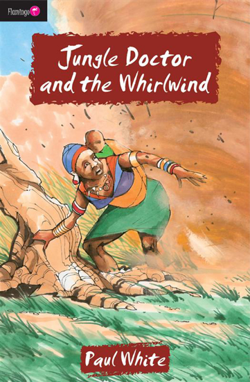 Picture of Jungle Doctor And The Whirlwind #1 (Jungle Doctor Ser) by P White