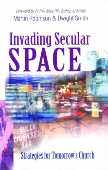 Picture of Invading Secular Space by Martin Robinson