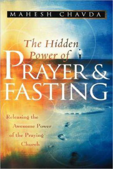 Picture of Hidden Power of Prayer and Fasting by Mahesh Chavda