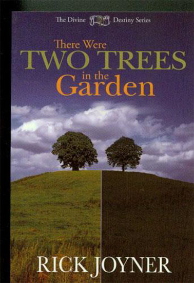 Picture of There Were Two Trees in the Garden by Rick Joyner