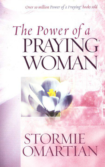 Picture of Power of a Praying Woman by Stormie Omartian