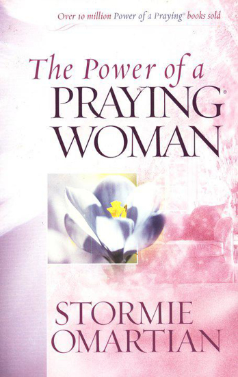 Picture of Power of a Praying Woman by Stormie Omartian