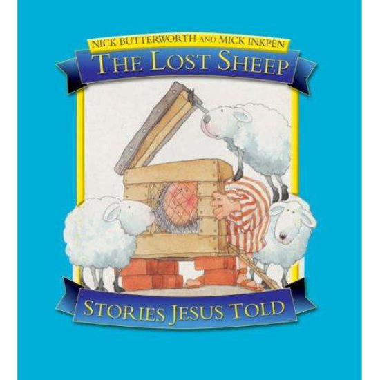 Picture of Lost Sheep (Stories Jesus Told Ser) by Nick & Inkpen Butterworth