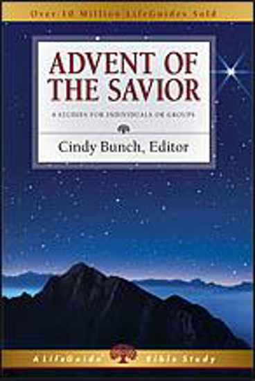 Picture of Advent of the Savior (LifeGuide Bible Studies) by Cindy Bunch
