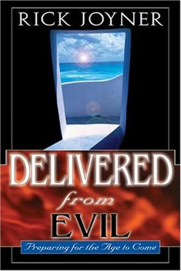 Picture of Delivered from Evil by Rick Joyner