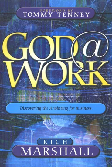 Picture of God at Work by Rich Marshall