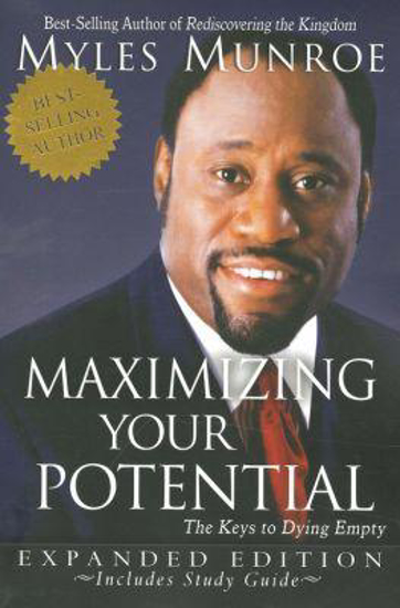 Picture of Maximizing Your Potential (Expanded Edition) by Myles Munroe