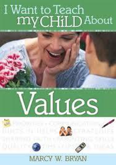 Picture of I Want to Teach My Child about Values