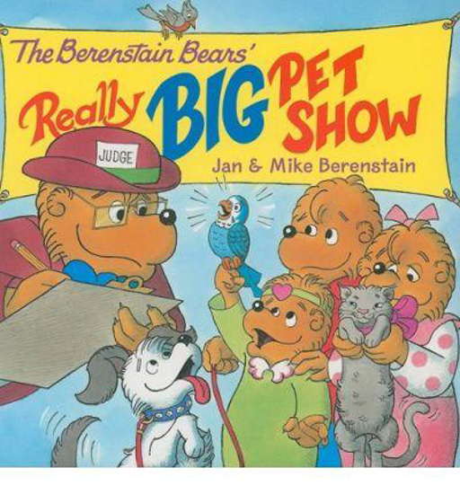 Picture of Berenstain Bears Really Big Pet Show by Jan & Mike Berenstain