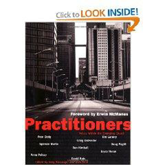 Picture of Practitioners: Voices Within the Emerging Church by Erwin R McManus
