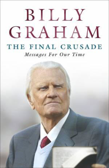 Picture of Final Crusade by Billy Graham