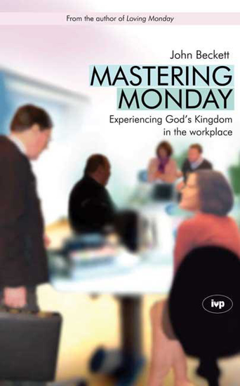 Picture of Mastering Monday by John D Beckett