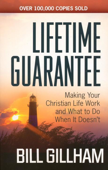 Picture of Lifetime Guarantee by Bill Gillham