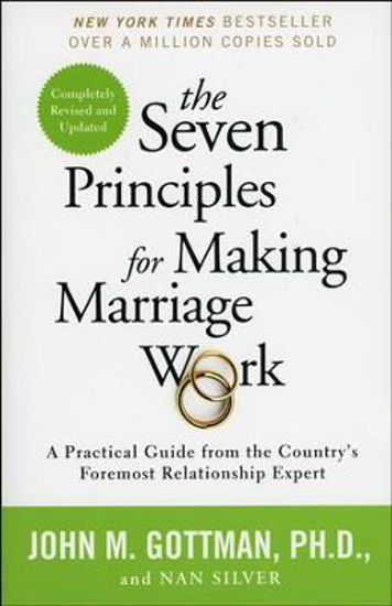 Picture of Seven Principles for Making Marriage Work by John Gottman
