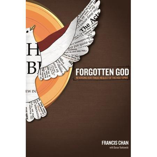 Picture of Forgotten God: Reversing Our Tragic Neglect of the Holy Spirit by Francis Chan