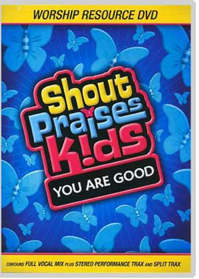 Picture of Shout Praises Kids: You Are Good by Integrity