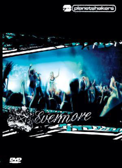 Picture of Evermore by Planetshakers