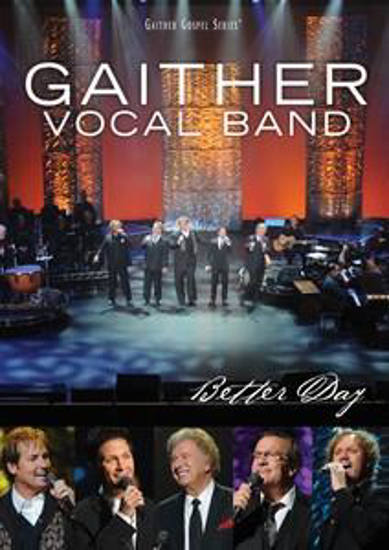 Picture of Better Day - Gaither Vocal Band (DVD)