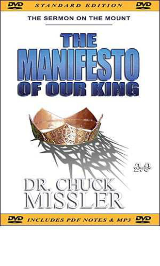 Picture of Manifesto of Our King by Dr. Chuck Missler