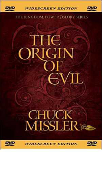 Picture of Origin of Evil by Dr. Chuck Missler