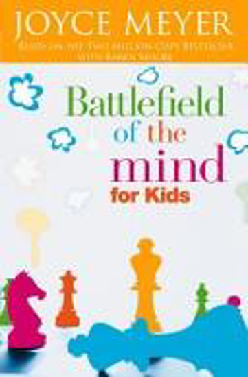 Picture of Battlefield of the Mind for Kids by Joyce Meyer