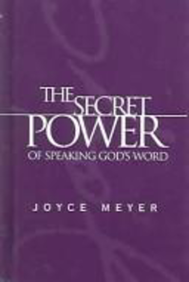 Picture of The Secret Power of Speaking God's Word by Joyce Meyer