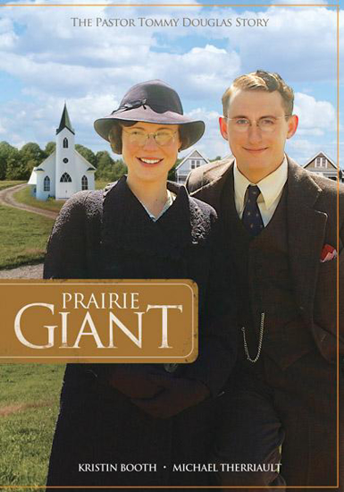 Picture of Prairie Giant: The Pastor Tommy Douglas Story, DVD