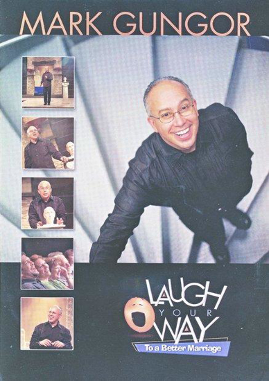 Picture of Laugh Your Way to a Better Marriage, Full Seminar on DVD by Mark Gungor