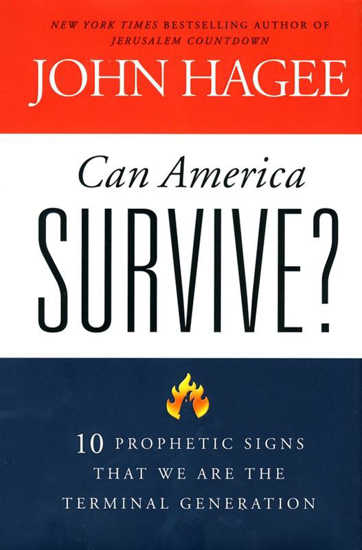 Picture of Can America Survive by John Hagee
