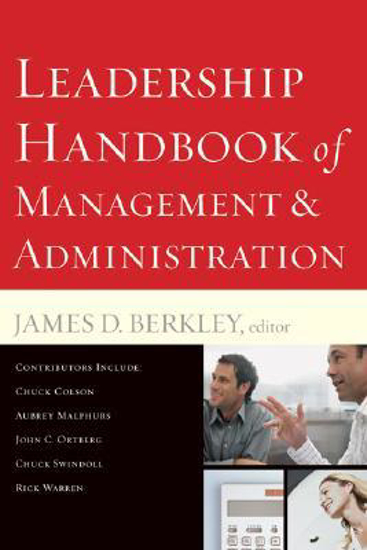 Picture of Leadership Handbook Of Management And Administration by James D. Berkley