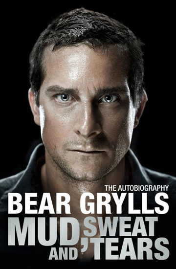Picture of Mud Sweat and Tears by Bear Grylls