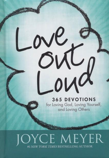Picture of Love Out Loud by Joyce Meyer