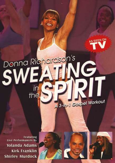 Picture of Sweating in the Spirit by Donna Richardson