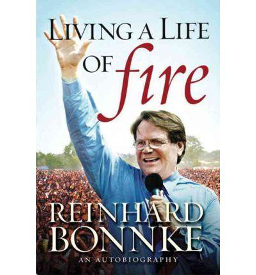 Picture of Living a Life of Fire: an autobiography by Reinhard Bonnke