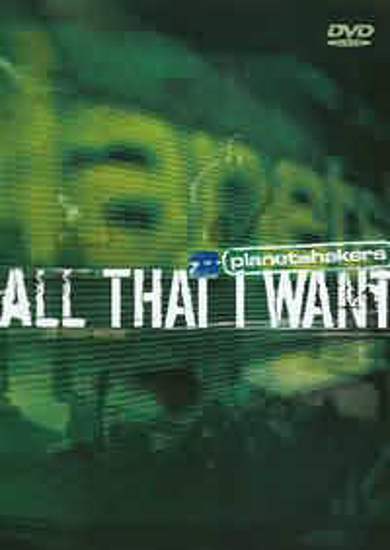 Picture of All That I Want by Planetshakers
