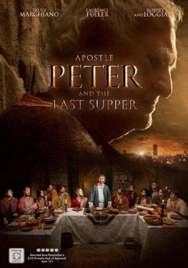 Picture of Apostle Peter and the Last Supper by Starring Bruce Marchiano
