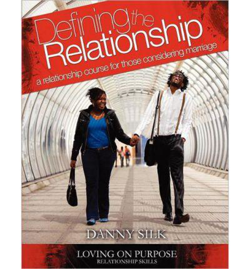 Picture of Defining the Relationship by Danny Silk